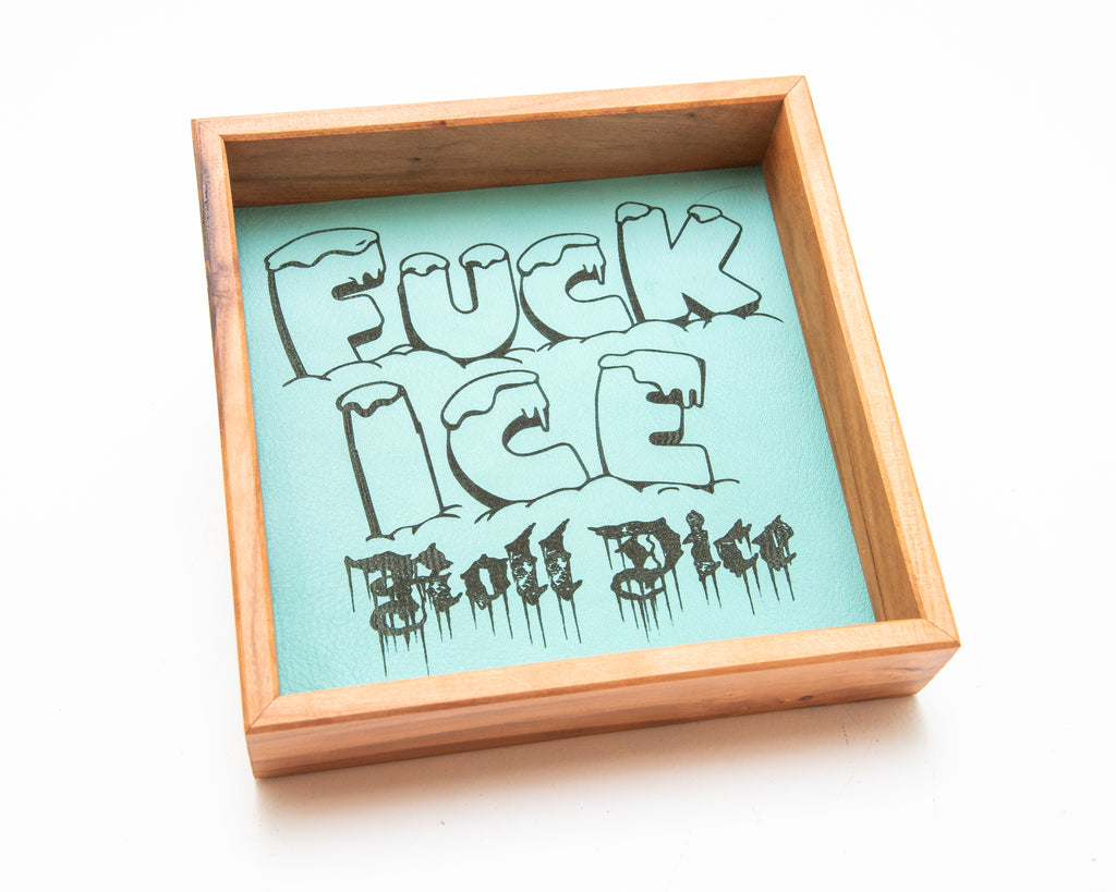 Fuck Ice, Roll Dice - Rolling Tray + Two Chessex Dice Sets Bundle